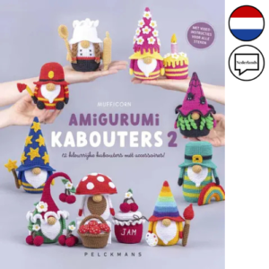 9789465301655 | MAKHB-2 | Mufficorn Amigurumi Kabouters 2 haakpatronen boek | Mufficorn | Amigurumi Kabouters 2 | Amigurumi Kabouters | amigurumi | amigurumi haken | amigurumi patronen | kabouters haken | kabouter haken | gehaakte kabouters | haakpatronen kabouters | haakboek amigurumi | haakboek kabouters | haakboek Nederlands | Nederlandstalig haakboek | Mufficorn haakpatronen | Pelckmans Uitgevers | Pelckmans haakboek | knuffels haken | speelgoed haken | decoratie haken | haakpatronen | haken voor beginners | amigurumi voor beginners | crochet gnomes | crochet gnome patterns | amigurumi gnomes | gnome crochet book | crochet patterns | crochet book | crochet toys | crocheted gnomes | gnome amigurumi | Häkelbuch | Amigurumi häkeln | Wichtel häkeln | Häkelanleitung Wichtel | gehäkelte Wichtel | Amigurumi Anleitung | Häkelmuster | Häkelbuch Amigurumi